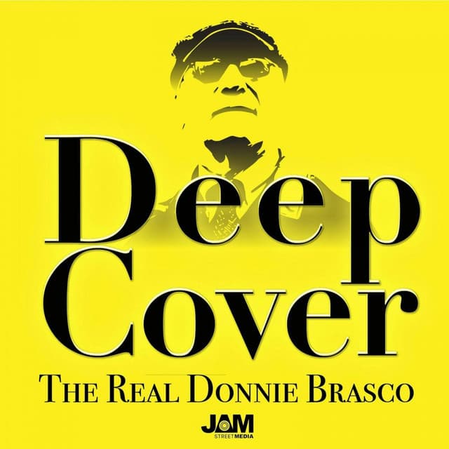 Deep Cover: The Real Donnie Brasco podcast cover art
